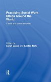 Practising Social Work Ethics Around the World