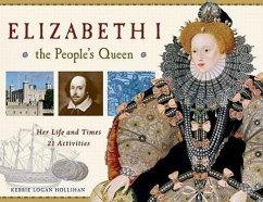 Elizabeth I, the People's Queen - Hollihan, Kerrie Logan