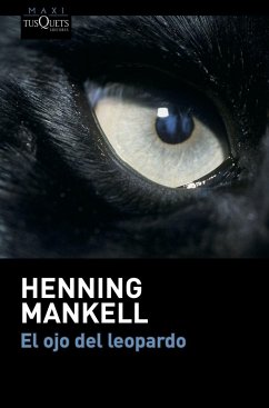 El ojo del leopardo - Mankell, Henning
