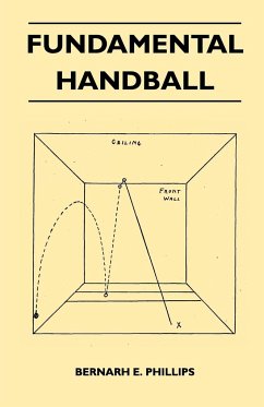Fundamental Handball - Phillips, Bernarh E.