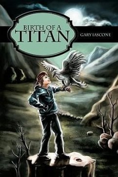 Birth of a Titan - Iascone, Gary