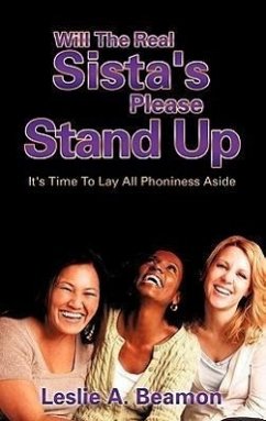Will The Real Sista's Please Stand Up - Beamon, Leslie A