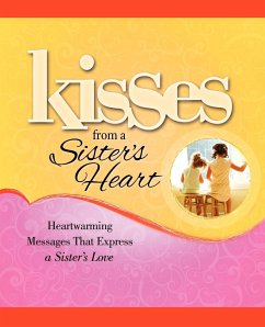 Kisses from a Sister's Heart - Howard Books