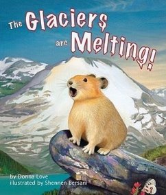 The Glaciers Are Melting! - Love, Donna