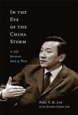 In the Eye of the China Storm: A Life Between East and West Volume 14