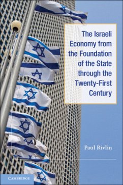 The Israeli Economy from the Foundation of the State Through the 21st Century - Rivlin, Paul