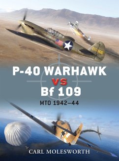 P-40 Warhawk Vs Bf 109 - Molesworth, Carl