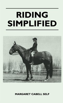 Riding Simplified - Self, Margaret Cabell
