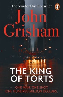 The King Of Torts - Grisham, John