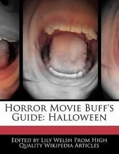 Horror Movie Buff's Guide: Halloween - Welsh, Lily