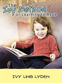 The Ivy Method of Learning to Read - Lyden, Ivy Ling