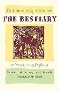 The Bestiary, or Procession of Orpheus - Apollinaire, Guillaume
