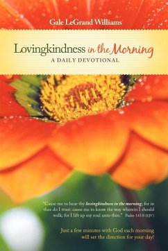 Lovingkindness in the Morning - Williams, Gale Legrand