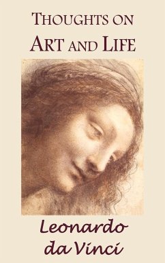 Thoughts on Art and Life - Da Vinci, Leonardo