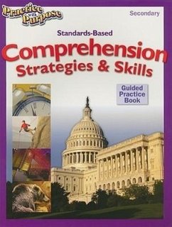 Standards-Based Comprehension Strategies & Skills Guided Practice Book, Secondary - Dugan, Christine