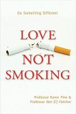 Love Not Smoking