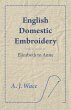 English Domestic Embroidery - Elizabeth... - Bild 1