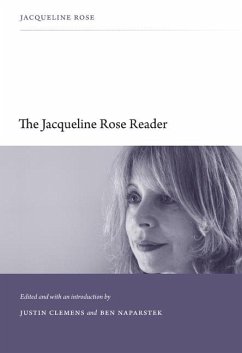 The Jacqueline Rose Reader - Rose, Jacqueline