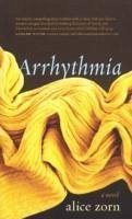 Arrhythmia - Zorn, Alice