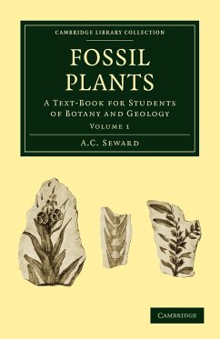 Fossil Plants - Volume 1 - Seward, A. C.