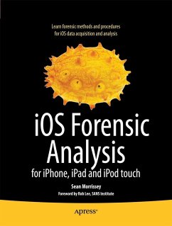 IOS Forensic Analysis - Morrissey, Sean;Campbell, Tony