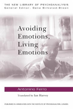 Avoiding Emotions, Living Emotions - Ferro, Antonino