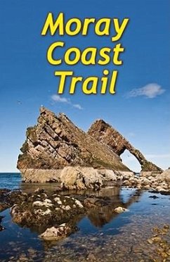 Moray Coast Trail: With Dava Way and Moray Way - Bardwell, Sandra