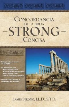 Concordancia de la Biblia Strong Concisa - Strong, James