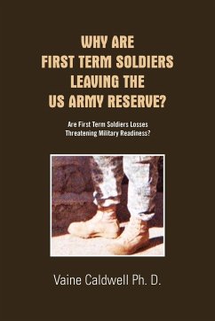 Why Are First Term Soldiers Leaving the US Army Reserve?