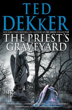 The Priest's Graveyard - Dekker, Ted