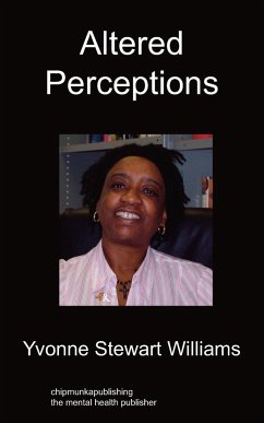 Altered Perceptions - Williams, Yvonne Stewart