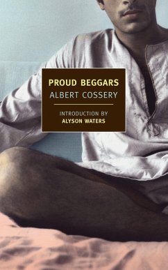 Proud Beggars - Cossery, Albert
