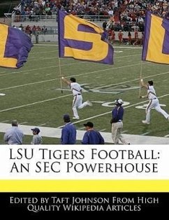 Lsu Tigers Football: An SEC Powerhouse - Johnson, Taft