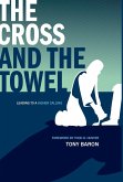 The Cross and the Towel