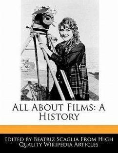 All about Films: A History - Scaglia, Beatriz