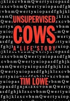 Unsupervised Cows - Lowe, Tim