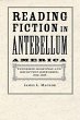 Reading Fiction in Antebellum America - Bild 1