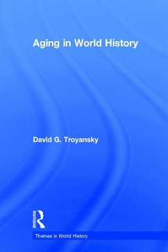 Aging in World History - Troyansky, David G