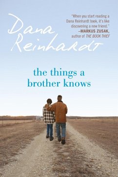 The Things a Brother Knows - Reinhardt, Dana