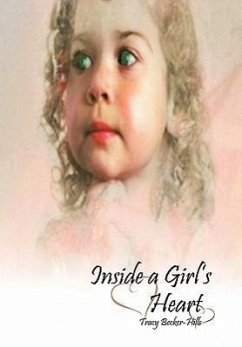 Inside a Girl's Heart - Becker-Hills, Tracy