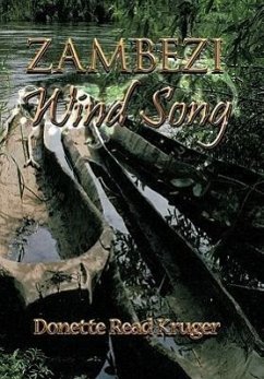 Zambezi Wind Song - Kruger, Donette Read