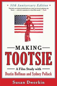 Making Tootsie - Dworkin, Susan