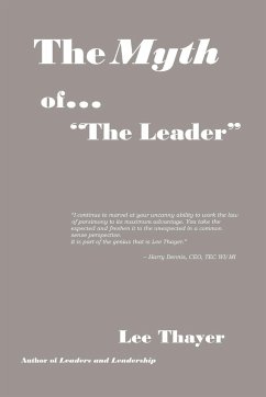 The Myth of ''the Leader'' - Thayer, Lee