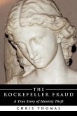 The Rockefeller Fraud