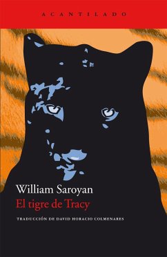 El tigre de Tracy - Saroyan, William