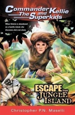 (Commander Kellie and the Superkids' Adventures #3) Escape from Jungle Island - Maselli, Christopher P N