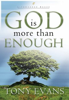 God Is More Than Enough - Evans, Tony