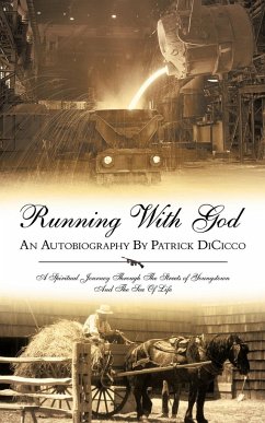 Running with God an Autobiography by Patrick Dicicco - Dicicco, Patrick R.