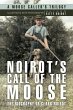 Noirot's Call of the Moose - Bild 1