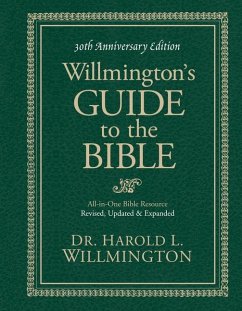 Willmington's Guide to the Bible - Willmington, Harold L